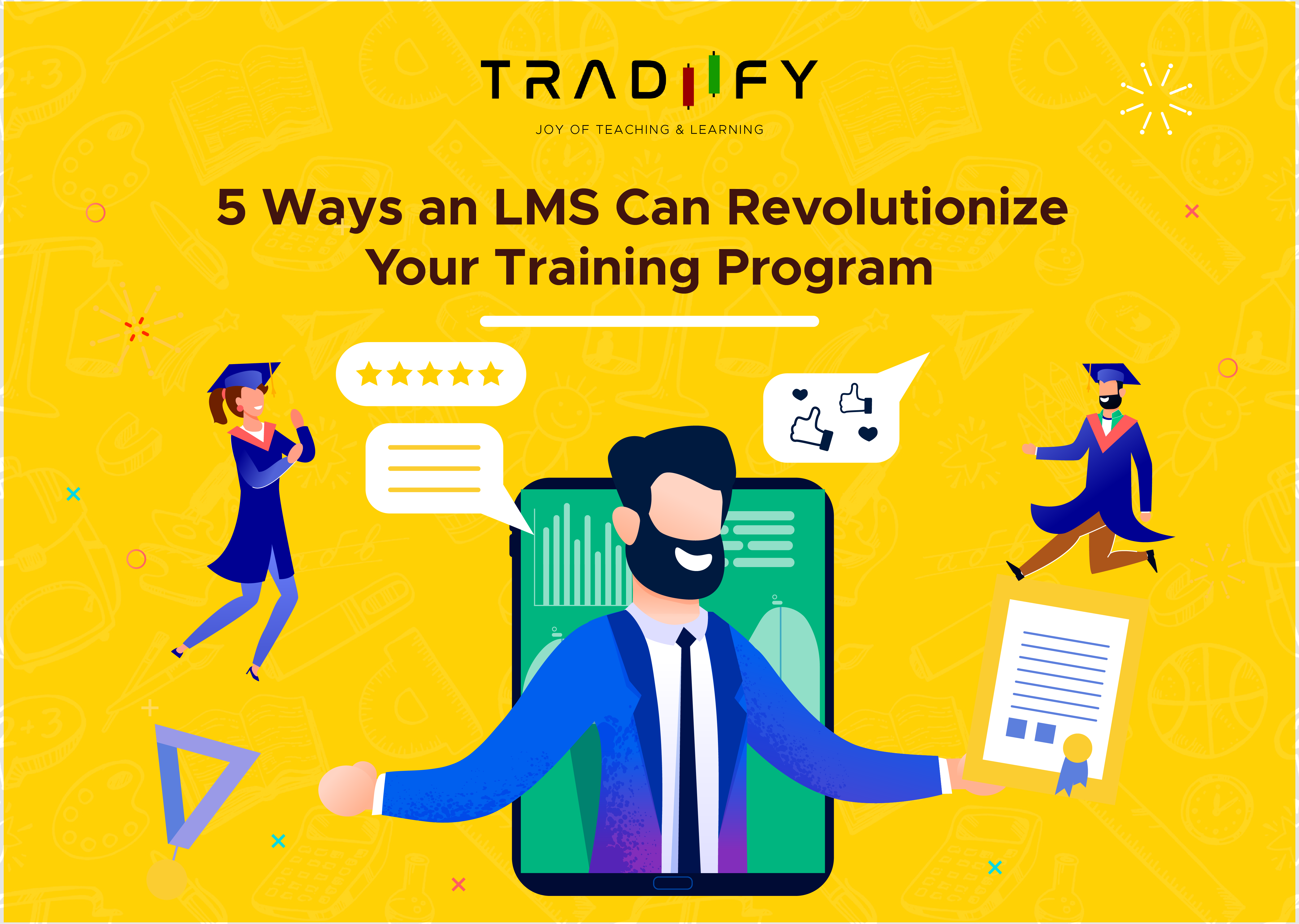 5 Ways an LMS Can Revolutionize Your Training Program